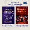 Bộ sách Jack D. Schwager Tân Phù Thủy Tài Chính và Phù Thủy Quỹ Phòng Hộ giá 399.000₫ 4