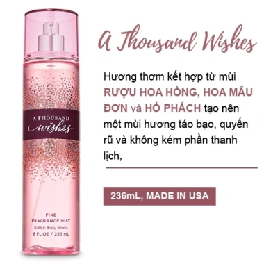 Body Mist A Thousand Wishes 236ml - Xít thơm toàn thân hương ngọt ngào, cá tính, chỉ 35.000đ 4 Body Mist A Thousand Wishes 236ml - Xít thơm toàn thân hương ngọt ngào, cá tính, chỉ 35.000đ 4