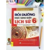 Bồi dưỡng học sinh giỏi Lịch Sử 6 chương trình mới - Đề luyện thi, tăng điểm, giá 58.650 VND 2