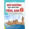Bồi Dưỡng Học Sinh Giỏi Tiếng Anh Lớp 6 - Sách Biên Soạn Theo Chương Mới - Giá Ưu Đãi 68.530₫