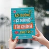 Bồi Dưỡng Kĩ Năng Tài Chính Cho Trẻ - Sách Giá Ưu Đãi 105.000 VNĐ, Phát Triển Kiến Thức Tiền Tệ 2
