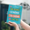 Bồi Dưỡng Kĩ Năng Tài Chính Cho Trẻ - Sách Giá Ưu Đãi 105.000 VNĐ, Phát Triển Kiến Thức Tiền Tệ 3