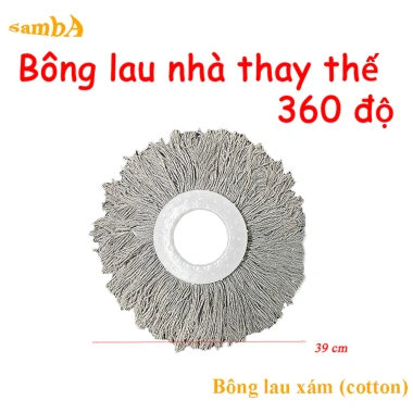 Bông lau nhà 360 độ tiện dụng sợi cotton thấm hút tốt, dễ thay thế mọi cây - Samba 16.500₫