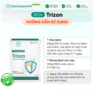 BS04 Trizon Phòng Đạo Ôn Lá Đạo Ôn Cổ Bông Lem Lép Hạt Trên Lúa Bác Sĩ Cây Xanh - Giá Ưu Đãi 248.000đ 5 BS04 Trizon Phòng Đạo Ôn Lá Đạo Ôn Cổ Bông Lem Lép Hạt Trên Lúa Bác Sĩ Cây Xanh - Giá Ưu Đãi 248.000đ 5