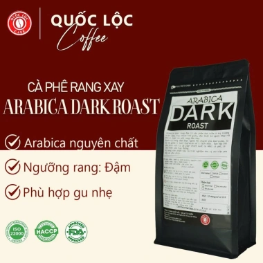 Cà Phê Arabica Dark Roast 500g - Rang Mộc, Pha Phin & Máy, Giá chỉ 80k - Quốc Lộc