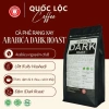 Cà Phê Arabica Dark Roast 500g - Rang Mộc, Pha Phin & Máy, Giá chỉ 80k - Quốc Lộc 3