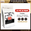 Cà Phê Gu Mạnh Kalacoffee Nguyên Chất Đậm Đắng Thơm Hậu Ngọt Pha Phin và Máy 10