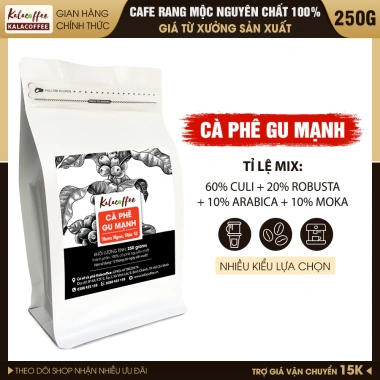 Cà Phê Gu Mạnh Kalacoffee Nguyên Chất Đậm Đắng Thơm Hậu Ngọt Pha Phin và Máy