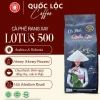 Cà Phê Rang Xay Lotus500 500g Pha Phin & Pha Máy - 240.000 VND - Quốc Lộc 2