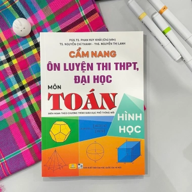 Cẩm Nang Ôn Luyện Thi THPT và ĐH Toán Hình Học - Giá Ưu Đãi 180.000 VNĐ