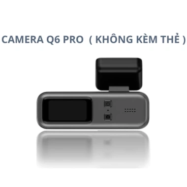 Camera Hành Trình Ô Tô Q6 Pro 2K Siêu Nét Nhỏ Gọn - Tự Động Bắt Đầu Quay & Xóa Video Cũ - Giá 599.000₫ 8