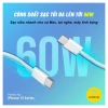 Cáp sạc nhanh PD60W Charge Me Type-C to Type-C 1m bọc dù, chống chập cháy, BH 6 tháng, 1 đổi 1 – 89.000₫ 4