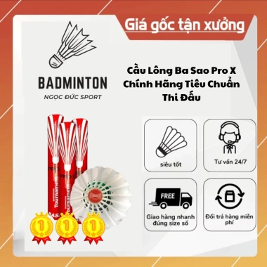 Cầu Lông Ba Sao Pro X Chính Hãng Tiêu Chuẩn Thi Đấu Siêu Bền 12 Ống Giá Rẻ 469.000