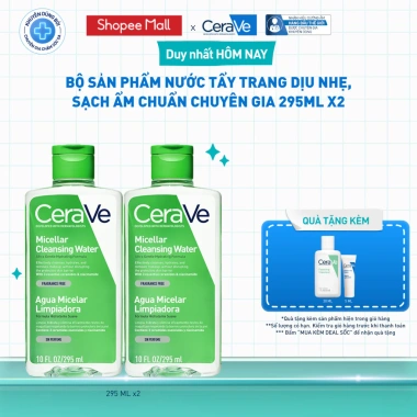 CeraVe Micellar Cleansing Water 295ml x2 - Nước tẩy trang dưỡng ẩm, làm sạch sâu, không gây khô