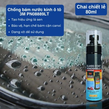 Chai 3M Glass Coat Windshield 8.889 200ml - Phủ Nano chống bám nước, giảm giá 129k 9 Chai 3M Glass Coat Windshield 8.889 200ml - Phủ Nano chống bám nước, giảm giá 129k 9