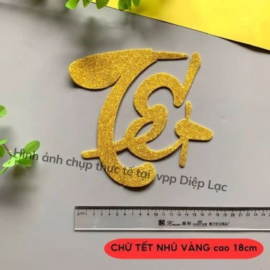 Chữ Tết 18cm xốp nhũ vàng dán mành, mẹt, phông nền trang trí Tết 2.025 giá chỉ 14.4k 3 Chữ Tết 18cm xốp nhũ vàng dán mành, mẹt, phông nền trang trí Tết 2.025 giá chỉ 14.4k 3