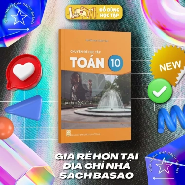 Chuyên đề Toán Lớp 10 Kết Nối Tri Thức – Giá chỉ 39.000 VNĐ, đề thi đầy đủ