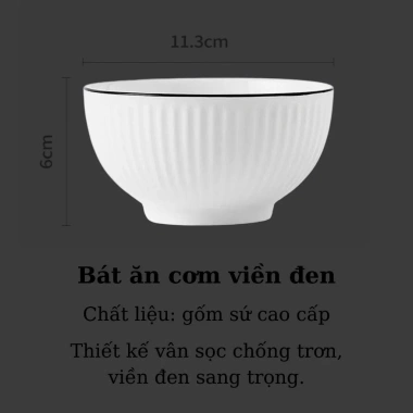 Combo 10 Bát Ăn Cơm Sứ Trắng Viền Đen, Chống Trượt, Men Bóng Dày, 330ml, Giá chỉ 55.000 VND