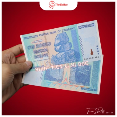 Combo 10 Tờ Tiền 100 Nghìn Tỷ Zimbabwe Lưu Niệm Lì Xì Tết - Giá 15.000đ Siêu VIP 3