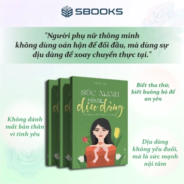 Combo 2 cuốn Phụ Nữ Khí Chất Tự Có Hào Quang + Sức Mạnh Dịu Dàng - SBOOKS 79.000₫ 11 Combo 2 cuốn Phụ Nữ Khí Chất Tự Có Hào Quang + Sức Mạnh Dịu Dàng - SBOOKS 79.000₫ 11