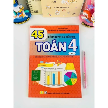 Combo 2 Sách 45 Đề Ôn Luyện và Kiểm Tra Toán 4 - GDPT mới, Giá ưu đãi 71.200 VND 4