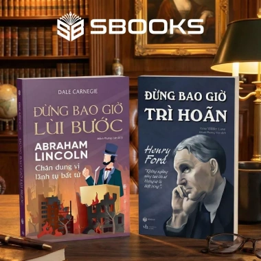 Combo 2 Sách Đừng Bao Giờ Trì Hoãn và Đừng Bao Giờ Lùi Bước - Tự Phát Triển, Vượt Qua Sự Lười Nhác, Giá Ưu Đãi 79.000 VND