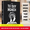 Combo 2 Sách Khai Mở Tư Duy và Tư Duy Nghịch - Tiên Phong Books Giá 96.000 6
