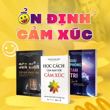 Combo 3 Sách Tâm Lý - Cơn Giận, Học Bạn Cảm Xúc, Giải Phóng Tâm Trí - Giá 105.6k