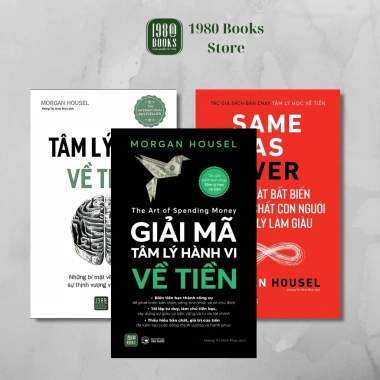 Combo 3 Sách Tâm Lý Tiền: Giải Mã Hành Vi, Same As Ever, Tâm Lý Học Tiền - Giá chỉ 501.840 VND