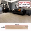Combo 36 miếng Sàn nhựa giả gỗ 5m² 91.4x15.2cm keo dán giảm giá 349.000₫ 12