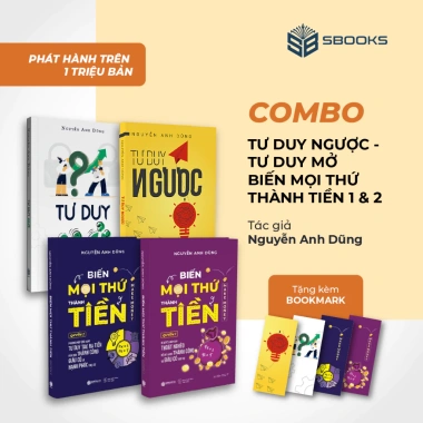 Combo 4 Cuốn Sách Tư Duy Ngược, Tư Duy Mở, Biến Mọi Thứ Thành Tiền - Giảm 20% - Sbooks Store
