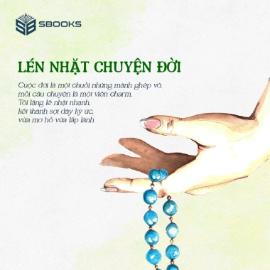 Combo 4 Sách: Tôi Tìm Mình / Lữ Khách Ven Đường / Lén Nhặt Chuyện Đời / Dẫu Có Ra Đi - 369.000 VND