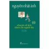 Combo 5 Sách Nguyễn Nhật Ánh – Tôi Thấy Hoa Vàng, Mắt Biếc, Cho Tôi Xin Vé Về Tuổi Thơ, Hạ Đỏ – Giá Ưu Đãi 71.250₫ 7