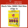 Combo Hack Não 3.000 Chữ Hán Tập 1+2 - Học nhanh, Kèm quà tặng, Giá 325.000₫