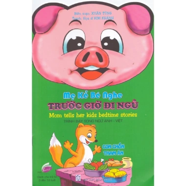 Combo Mẹ kể bé nghe trước giờ đi ngủ Song ngữ Anh Việt - Bộ 8 cuốn, chỉ 14.400 VND 4 Combo Mẹ kể bé nghe trước giờ đi ngủ Song ngữ Anh Việt - Bộ 8 cuốn, chỉ 14.400 VND 4