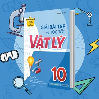 Combo Sách Giải Bài Tập Vật Lý và Hóa Học 10 - Học Tốt, Giá Ưu Đãi 109.000đ