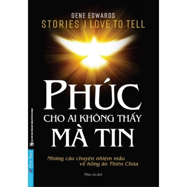 Combo sách Mẹ Teresa Trên Cả Tình Yêu + Phúc Cho Ai Không Thấy Mà Tin - Giá ưu đãi 147.840₫ - First News 3