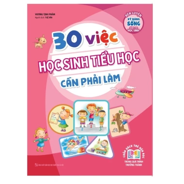 Combo Sách Rèn Luyện Kỹ Năng Sống Học Sinh 30 Việc Cần Làm, 30 Thói Quen, 30 Lưu Ý Giá 54k 7 Combo Sách Rèn Luyện Kỹ Năng Sống Học Sinh 30 Việc Cần Làm, 30 Thói Quen, 30 Lưu Ý Giá 54k 7