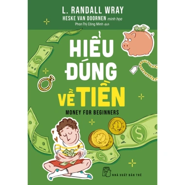 Combo Sách Về Tiền và Dạy Con Dùng Tiền: Kỹ Năng Tài Chính Thiếu Niên 38.000₫ 9 Combo Sách Về Tiền và Dạy Con Dùng Tiền: Kỹ Năng Tài Chính Thiếu Niên 38.000₫ 9