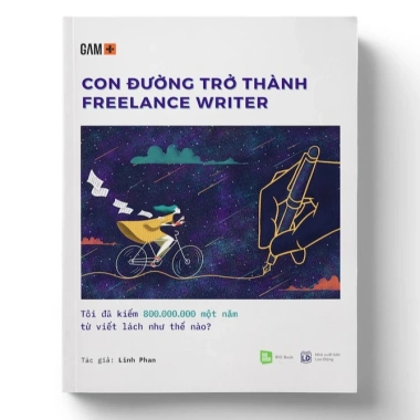 Con đường Freelance Writer 2.021 - Bí quyết viết tự do, tăng thu nhập, giá 121k