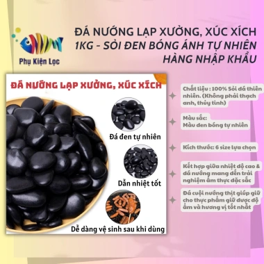 Đá nướng lạp xưởng 1kg & xúc xích - Sỏi Đen bóng ánh tự nhiên nhập khẩu, giá chỉ 39.000
