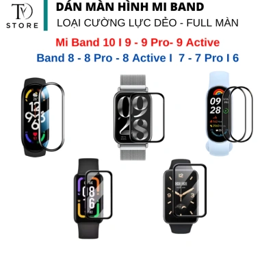 Dán full màn hình Xiaomi Mi Band 10, 9, 9 Pro, 9 Active, 8, 8 Pro, 8 Active, 7, 7 Pro, 6 - bảo vệ 100% chỉ 25.000₫