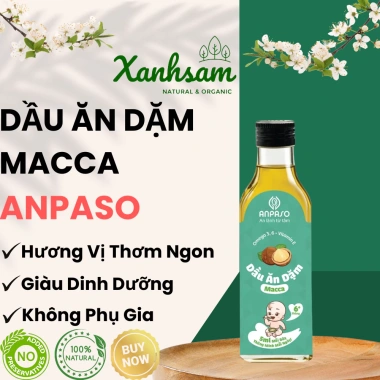 Dầu ăn dặm bé vị macca 100ml ANPASO XANHSAM Natural Organic - Giá 88.500đ