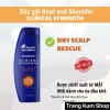 Dầu gội Head & Shoulders Clinical Strength 2in1 - Ngừa, giảm gàu, giá 512.000₫ 4