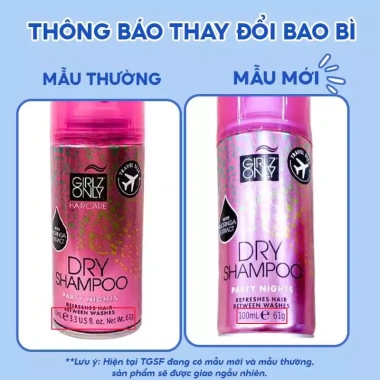 Dầu Gội Khô Girlz Only Party Nights - Tạo VOLUME ĐỈNH, Không Cặn, Giá 79.000đ 6 Dầu Gội Khô Girlz Only Party Nights - Tạo VOLUME ĐỈNH, Không Cặn, Giá 79.000đ 6