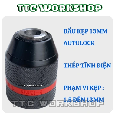 Đầu kẹp mũi khoan autolock 13mm - Kim loại + Nhựa ABS bền, giá chỉ 54.000₫