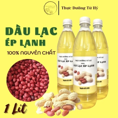 Dầu lạc ép lạnh nguyên chất Thực Dưỡng Từ Hỷ - Giá ưu đãi 159.000, giàu chất béo tốt, hỗ trợ sức khỏe