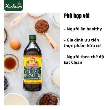 Dầu Olive Hữu Cơ Bragg 473/946ml USDA Organic XanhSam Natural & Organic - Giá chỉ 332.000₫ 8 Dầu Olive Hữu Cơ Bragg 473/946ml USDA Organic XanhSam Natural & Organic - Giá chỉ 332.000₫ 8
