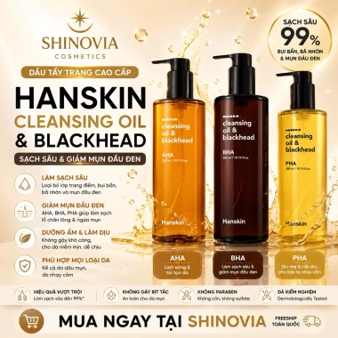 Dầu Tẩy Trang Hanskin Cleansing Oil 300ml - Sạch Sâu, Giảm Mụn Đầu Đen, 600k