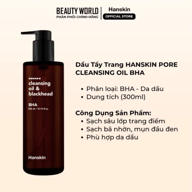 Dầu Tẩy Trang Hanskin Cleansing Oil 300ml - Sạch Sâu, Giảm Mụn Đầu Đen, 600k 3 Dầu Tẩy Trang Hanskin Cleansing Oil 300ml - Sạch Sâu, Giảm Mụn Đầu Đen, 600k 3